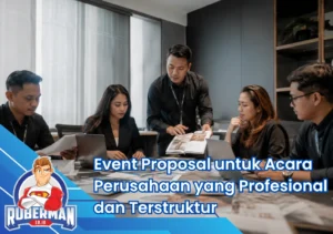 Tim perusahaan menyusun event proposal lengkap dengan konsep acara, timeline, dan estimasi anggaran untuk kegiatan perusahaan.