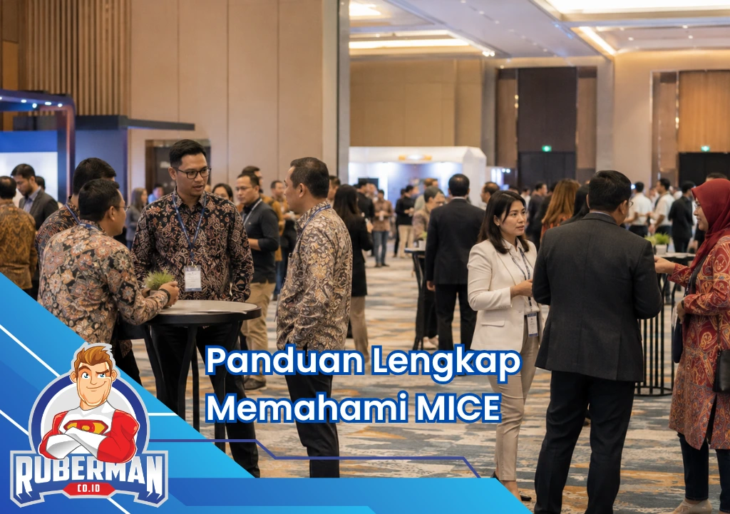 Ruberman Event Organizer 17 Featured Image mice adalah panduan lengkap mice