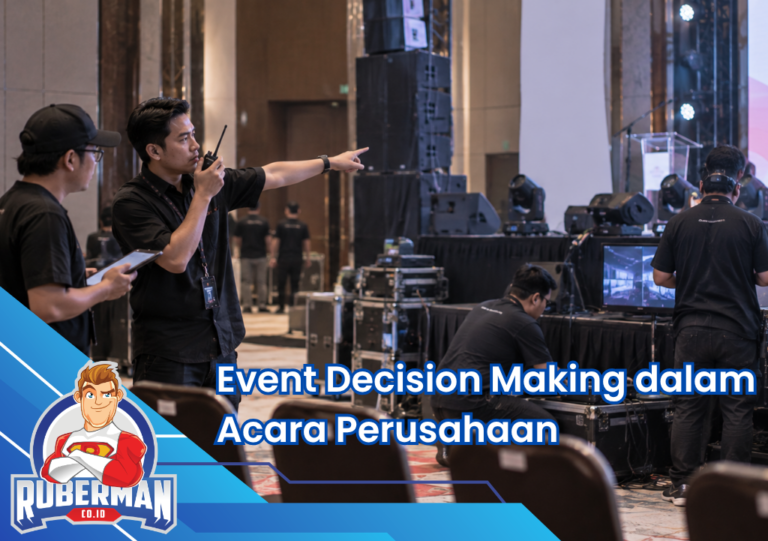 Event Decision Making dalam Acara Perusahaan