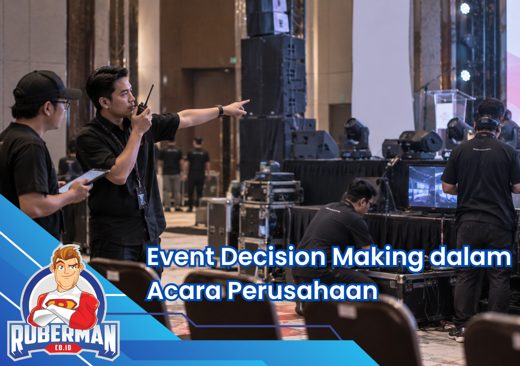 Event Decision Making dalam Acara Perusahaan