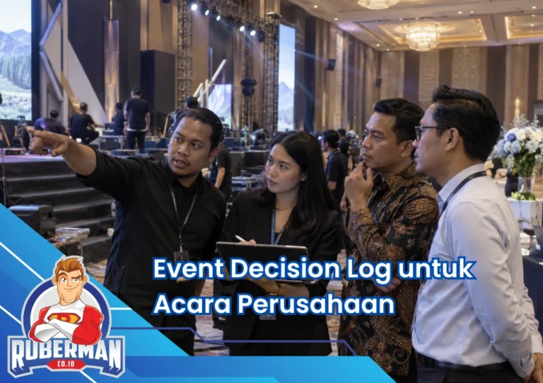 Event decision log untuk mendokumentasikan keputusan penting dalam acara perusahaan